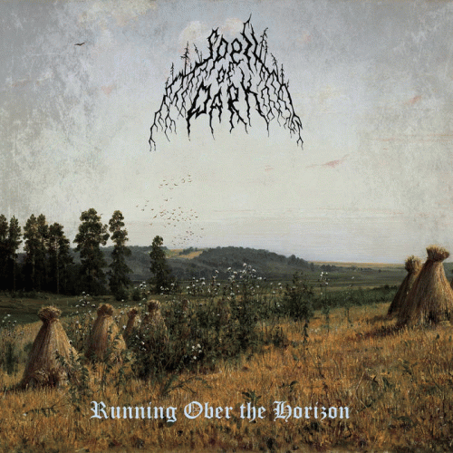 Spell Of Dark : Running Over the Horizon